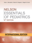 Nelson Essentials of Pediatrics,E-Book : Nelson Essentials of Pediatrics,E-Book - eBook