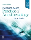 Evidence-Based Practice of Anesthesiology - eBook