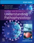 Study Guide for Huether and McCance's Understanding Pathophysiology, Canadian Edition - E-Book : Study Guide for Huether and McCance's Understanding Pathophysiology, Canadian Edition - E-Book - eBook