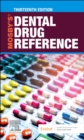 Mosby's Dental Drug Reference - Book