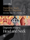 Diagnostic Imaging: Head and Neck - E-Book : Diagnostic Imaging: Head and Neck - E-Book - eBook