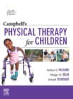 Campbell's Physical Therapy for Children : Campbell's Physical Therapy for Children Expert Consult - E-Book - eBook