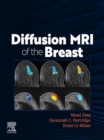 DIFFUSION MRI OF THE BREAST, E-Book - eBook
