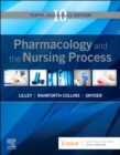 Pharmacology and the Nursing Process - Book