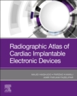 Radiographic Atlas of Cardiac Implantable Electronic Devices - Book