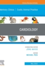 Cardiology, An Issue of Veterinary Clinics of North America: Exotic Animal Practice, E-Book : Cardiology, An Issue of Veterinary Clinics of North America: Exotic Animal Practice, E-Book - eBook