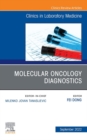 Molecular Oncology Diagnostics, An Issue of the Clinics in Laboratory Medicine, E-Book - eBook
