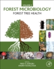 Forest Microbiology : Volume 2: Forest Tree Health - Book