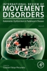 Autonomic Dysfunction in Parkinson's Disease : Volume 1 - Book