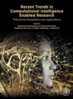 Recent Trends in Computational Intelligence Enabled Research : Theoretical Foundations and Applications - eBook
