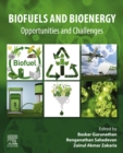 Biofuels and Bioenergy : Opportunities and Challenges - eBook