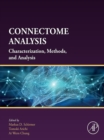 Connectome Analysis : Characterization, Methods, and Analysis - eBook