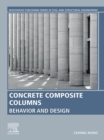 Concrete Composite Columns : Behavior and Design - eBook