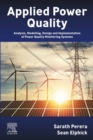 Applied Power Quality : Analysis, Modelling, Design and Implementation of Power Quality Monitoring Systems - eBook