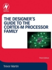 The Designer's Guide to the Cortex-M Processor Family - eBook