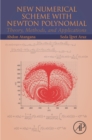 New Numerical Scheme with Newton Polynomial : Theory, Methods, and Applications - eBook