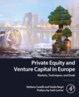 Private Equity and Venture Capital in Europe : Markets, Techniques, and Deals - eBook