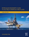 Petroleum Engineer's Guide to Oil Field Chemicals and Fluids - eBook