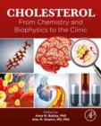 Cholesterol : From Chemistry and Biophysics to the Clinic - eBook