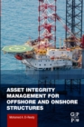 Asset Integrity Management for Offshore and Onshore Structures - eBook