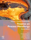 Treatise on Process Metallurgy : Volume 1: Process Fundamentals - eBook