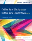 Certified Nurse Educator (CNE(R)) and Certified Nurse Educator Novice (CNE(R)n) Exam Prep - E-Book : Certified Nurse Educator (CNE(R)) and Certified Nurse Educator Novice (CNE(R)n) Exam Prep - E-Book - eBook