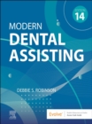 Modern Dental Assisting - E-Book : Modern Dental Assisting - E-Book - eBook