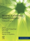 Biogenic Sustainable Nanotechnology : Trends and Progress - eBook