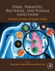 Viral, Parasitic, Bacterial, and Fungal Infections : Antimicrobial, Host Defense, and Therapeutic Strategies - eBook