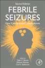 Febrile Seizures : New Concepts and Consequences - Book