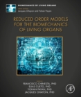 Reduced Order Models for the Biomechanics of Living Organs - Book