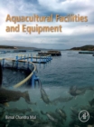 Aquacultural Facilities and Equipment - eBook