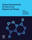 Advanced Nanomaterials for Point of Care Diagnosis and Therapy - eBook
