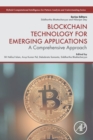 Blockchain Technology for Emerging Applications : A Comprehensive Approach - Book
