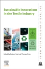 Sustainable Innovations in the Textile Industry - Book