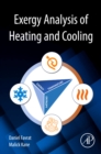 Exergy Analysis of Heating and Cooling - Book