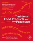 Traditional Starch Food Products : Application and Processing - Book