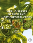 Viral Diseases of Field and Horticultural Crops - Book