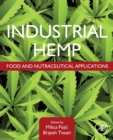 Industrial Hemp : Food and Nutraceutical Applications - Book