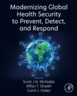 Modernizing Global Health Security to Prevent, Detect, and Respond - eBook