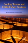 Cooling Towers and Chilled Water Systems : Design, Operation, and Economic Analysis - Book