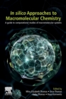 In-Silico Approaches to Macromolecular Chemistry - Book