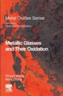 Metallic Glasses and Their Oxidation - Book
