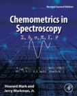 Chemometrics in Spectroscopy : Revised Second Edition - eBook