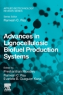 Advances in Lignocellulosic Biofuel Production Systems - Book