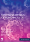Smart Nanomaterials for Bioencapsulation - Book