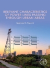 Relevant Characteristics of Power Lines Passing through Urban Areas - eBook