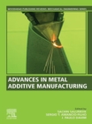 Advances in Metal Additive Manufacturing - eBook