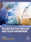 Scientific Advances in Reconstructive Urology and Tissue Engineering - eBook