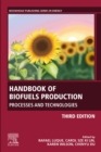 Handbook of Biofuels Production : Processes and Technologies - eBook
